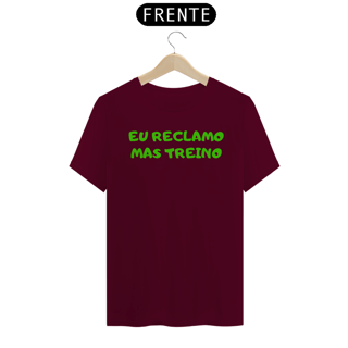Nome do produto Eu reclamo mas treino
