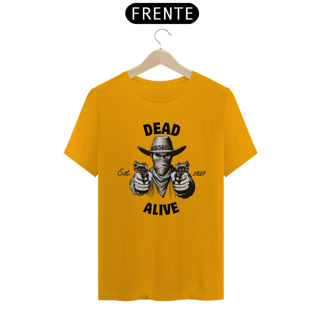 Nome do produto T-Shirt Dead/Alive