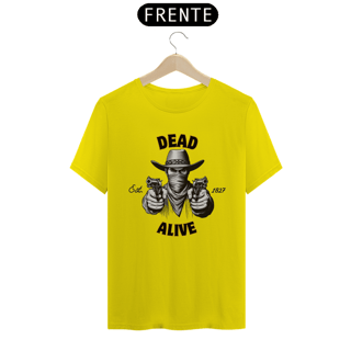 Nome do produto T-Shirt Dead/Alive
