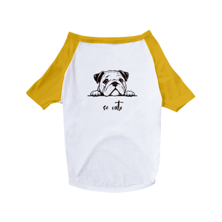 Nome do produto T-Shirt Pet Dog So Cute Bulldog 01