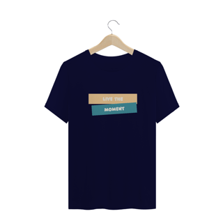 Nome do produto Camiseta Plus Size Live The Moment