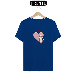 Nome do produto T-Shirt I Love My Pet (Poodle)