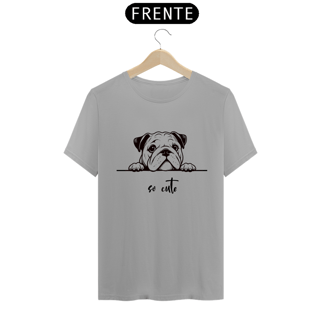 Nome do produto T-Shirt So Cute Bulldog 01