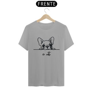 Nome do produto T-Shirt So Cute Bulldog Francês 02