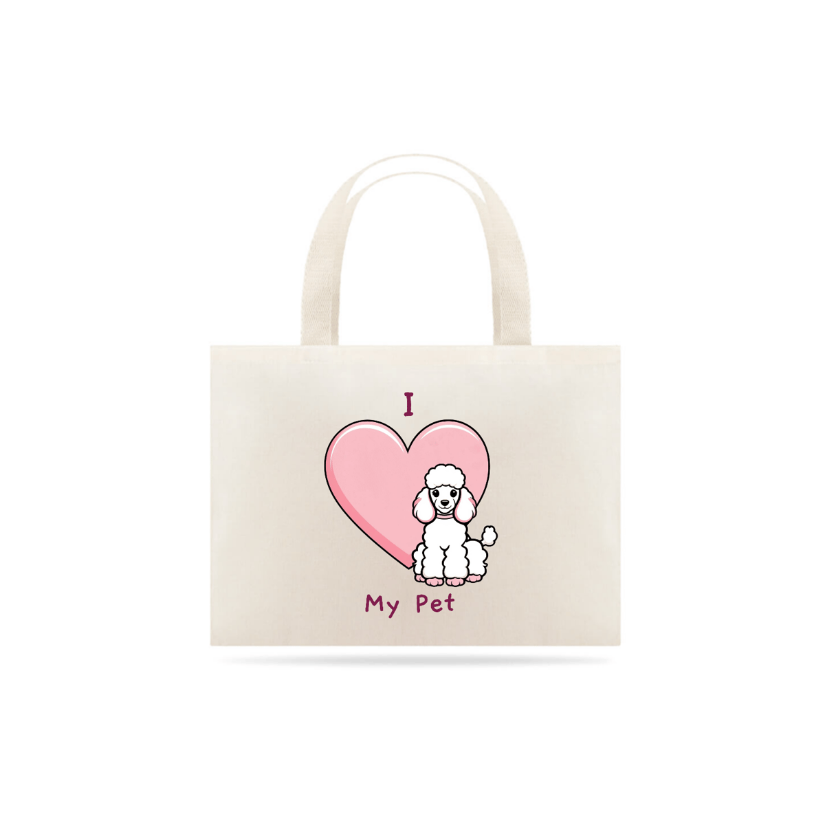 Nome do produto: Ecobag I Love My Pet (Poodle)