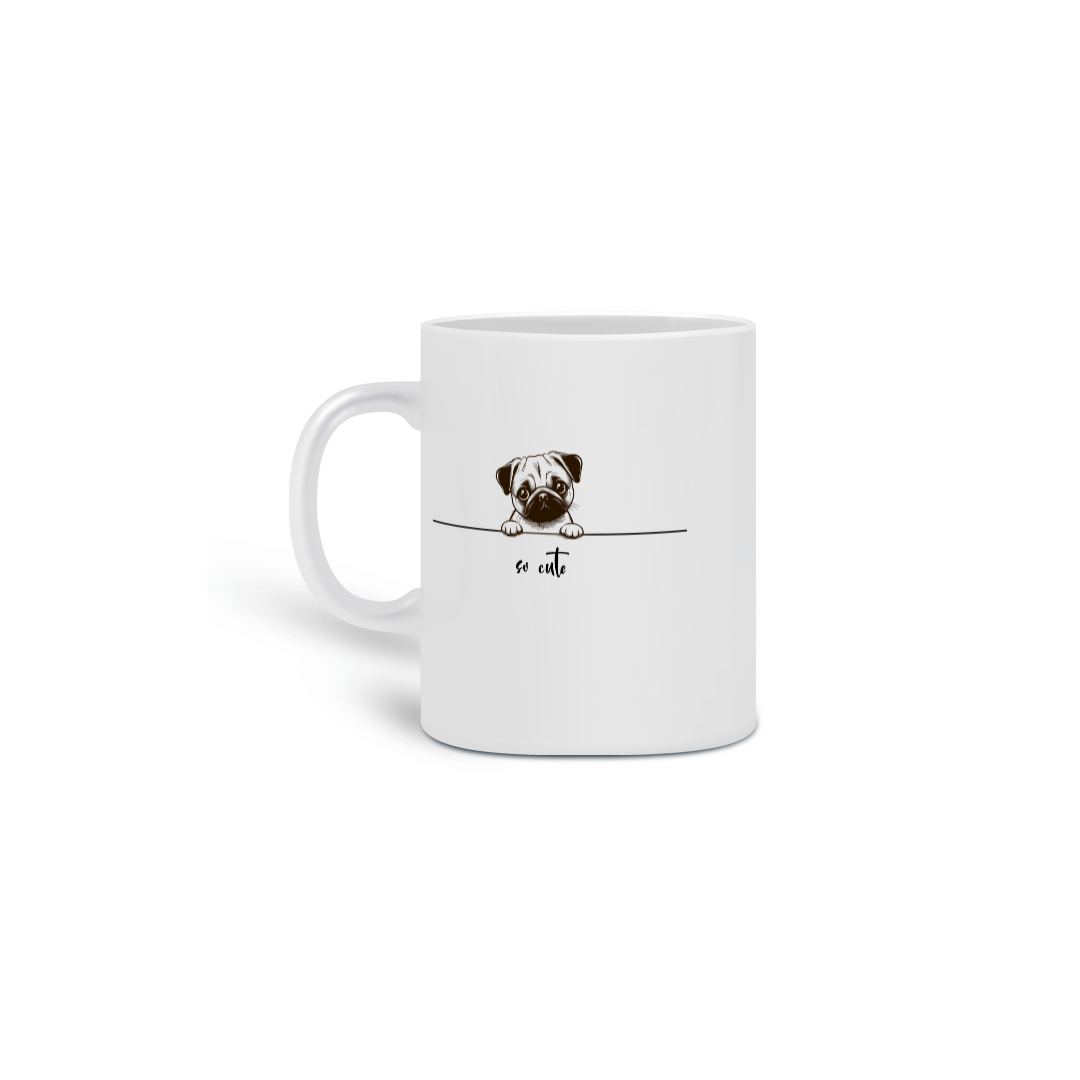 Caneca So Cute Pug 01