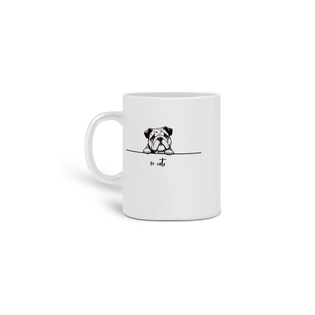 Nome do produto: Caneca So Cute Bulldog 02
