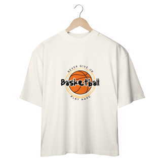 Nome do produto T-Shirt Oversized Basketball Play hard
