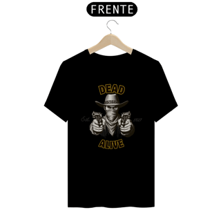 Nome do produto T-Shirt Dead/Alive