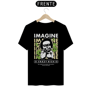 Nome do produto T-Shirt Imagine Crazy Rich