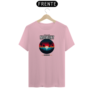 Nome do produto T-Shirt Live in The Moment