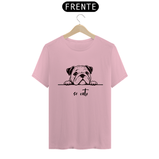 Nome do produto T-Shirt So Cute Bulldog 01