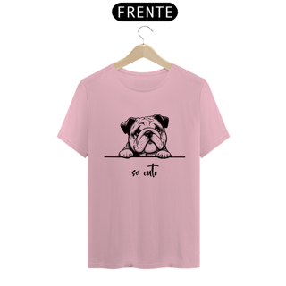 Nome do produto T-Shirt So Cute Bulldog 02