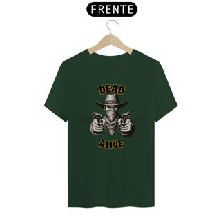 Nome do produto T-Shirt Dead/Alive