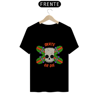 Nome do produto Skate Or Die