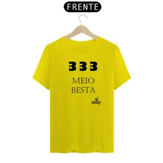 Nome do produto Camiseta 333 Meio Besta