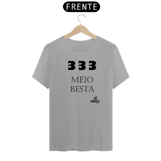 Nome do produto Camiseta 333 Meio Besta