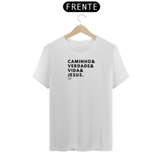 Nome do produto Camiseta Unissex - Caminho & Verdade & Vida & Jesus