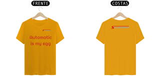 Nome do produto T-Shirt Classic Automatic is My Egg