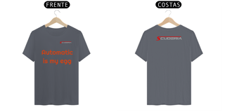 Nome do produto T-Shirt Classic Automatic is My Egg