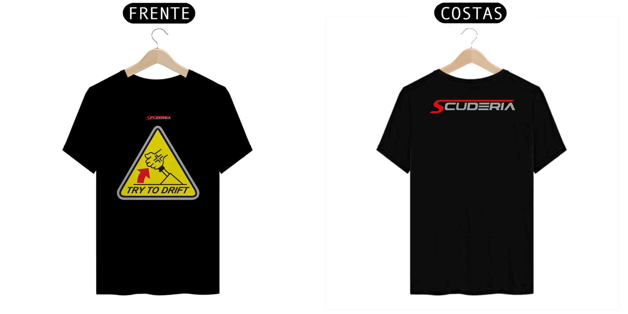 T-Shirt Prime Try To Drift Scuderia