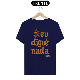 Nome do produto XILOSA - EU  DIGUÉ NADA