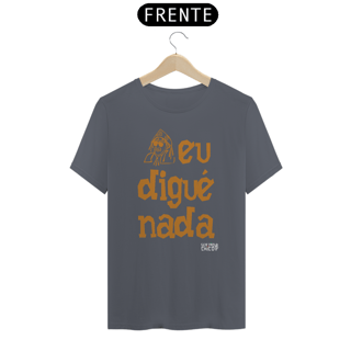 Nome do produto XILOSA - EU  DIGUÉ NADA