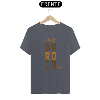 Nome do produto XILOSA - I'M DA ROÇA - MALHA ESCURA