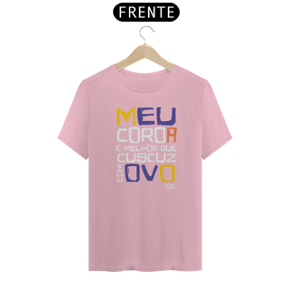 Nome do produto XILOSA - MEU COROA É MELHOR QUE CUSCUZ COM OVO
