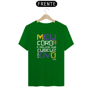 Nome do produto XILOSA - MEU COROA É MELHOR QUE CUSCUZ COM OVO
