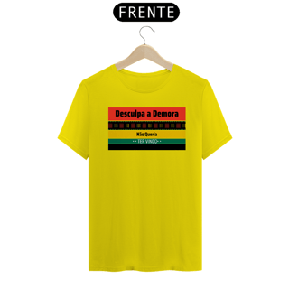 Nome do produto Desculpa a Demora Masc