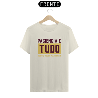 Nome do produto Camiseta Paciência