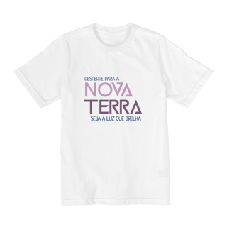 Camiseta Infantil (10 a 14) - Desperte para a Nova Era 