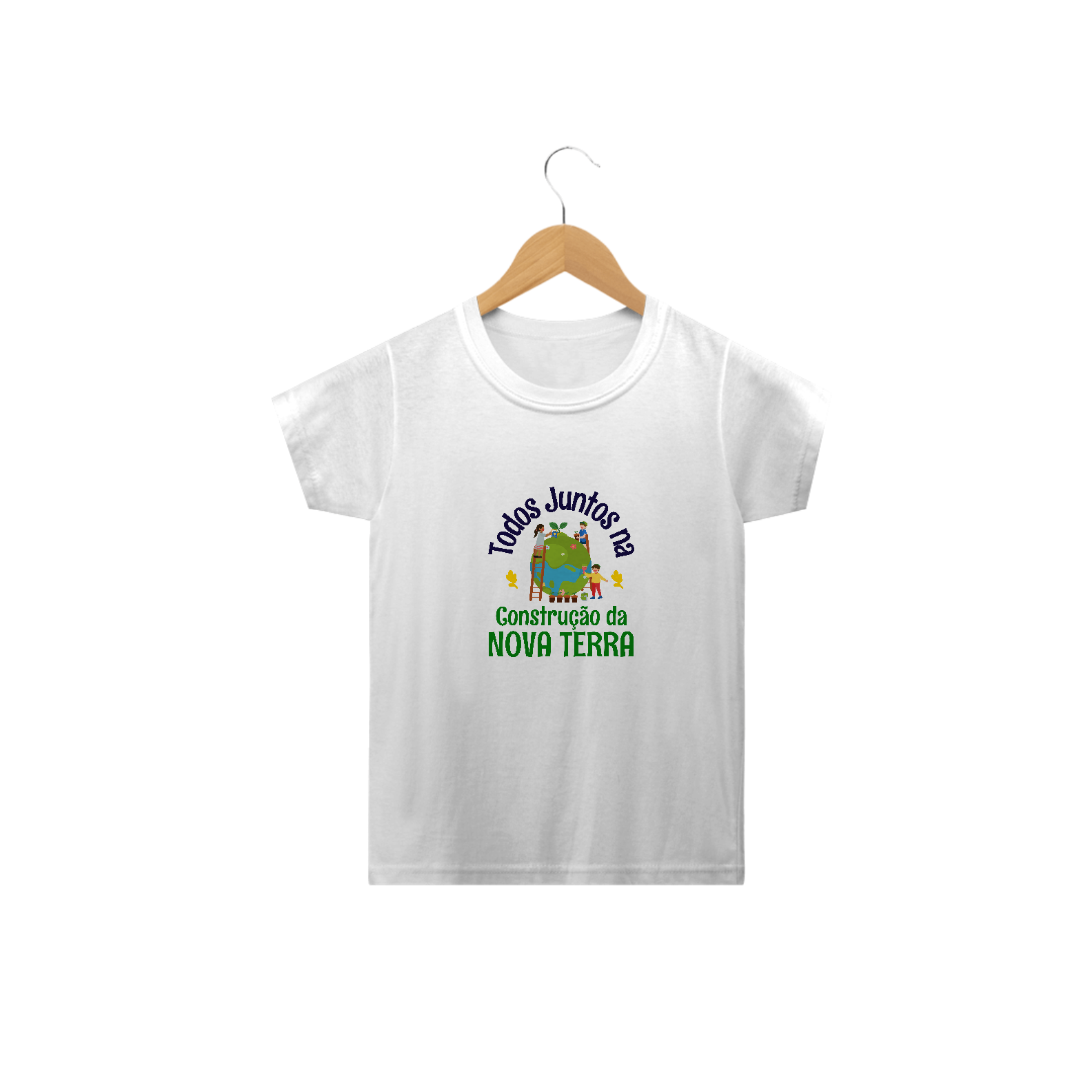 Camiseta Infantil - Todos Juntos na Construção da Nova Terra 