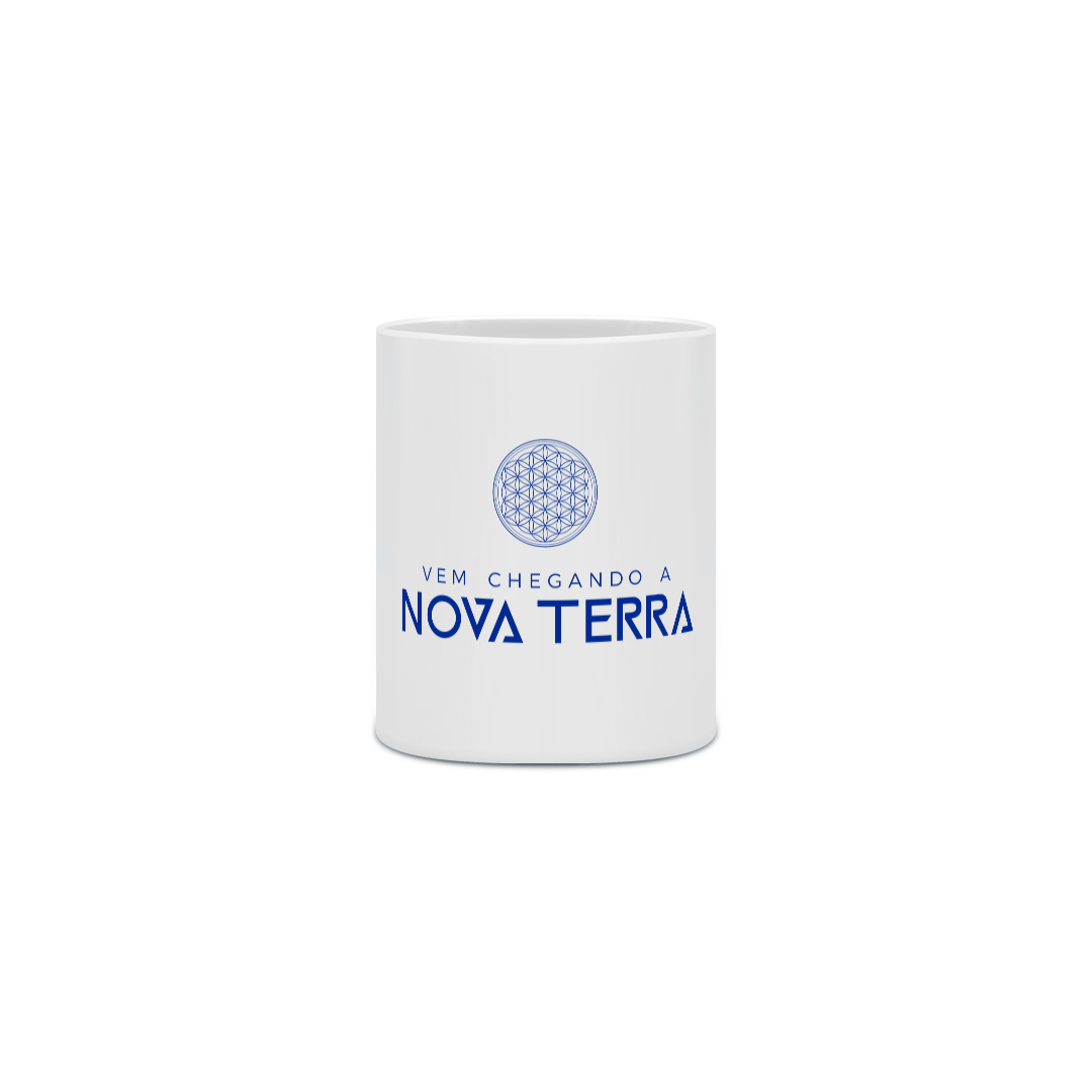 Caneca Vem Chegando a Nova Terra 