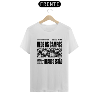 Nome do produto Campos Brancos João 4:35 - Unissex (branca)