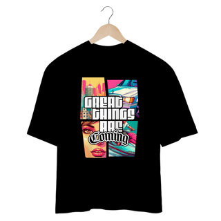 Nome do produto GTA Coming - Ouversized