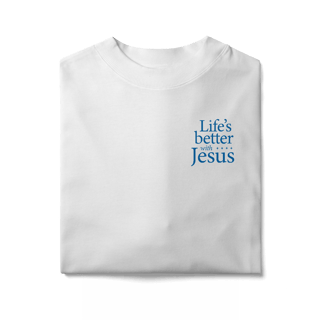 Nome do produto Life's better with Jesus - Oversized