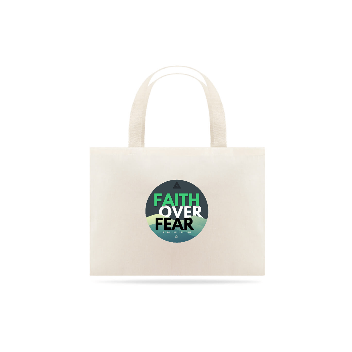 Nome do produto: Ecobag Faith Over Fear
