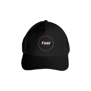 Fear Not - Boné Preto