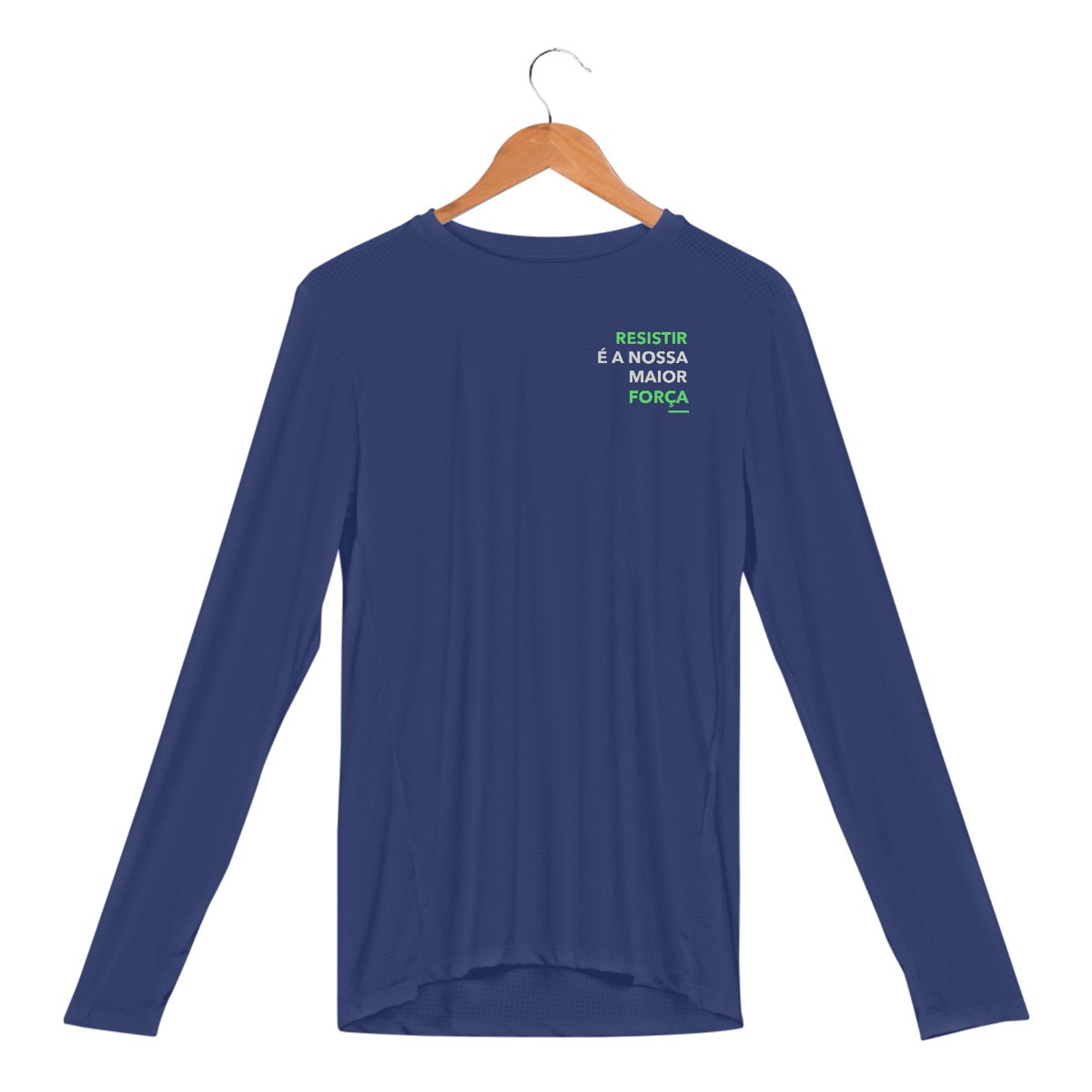Nome do produto: [Dry fit UV] Resistir é a nossa maior força (CAMISA MANGA LONGA)