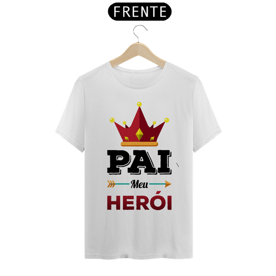 Camiseta Pai Meu Herói