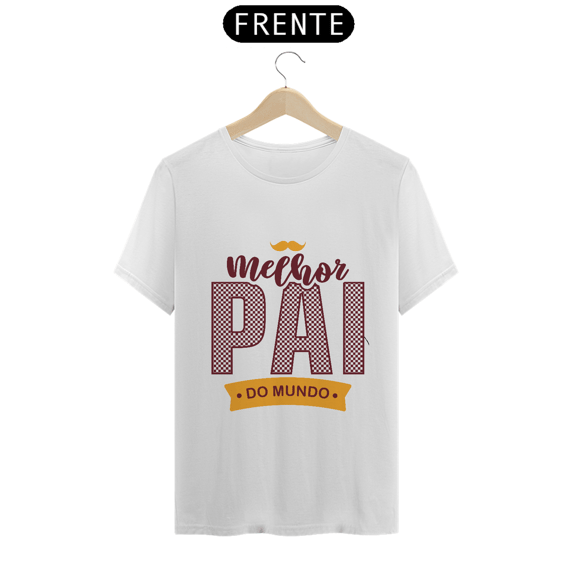 camiseta Melhor Pai do Mundo
