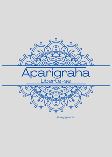 Nome do produto Poster: Aparigraha - Liberte-se