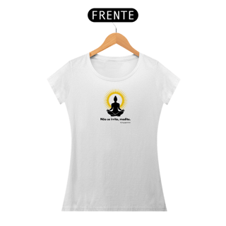 Nome do produto Não se irrite, medite (XVII)