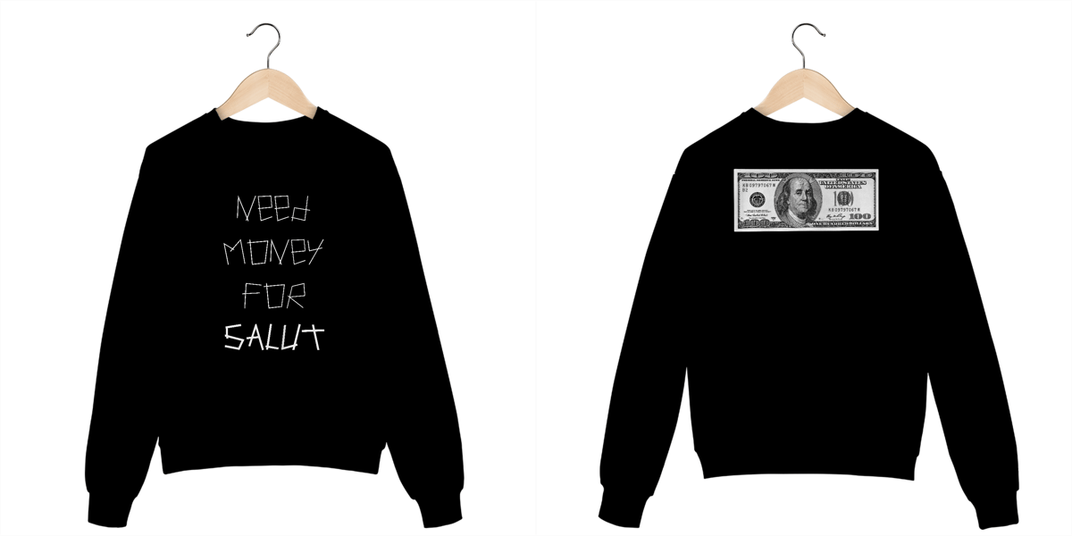 Nome do produto: Need Money for Salut