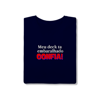Nome do produto Meu deck ta embaralhado CONFIA!