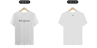Nome do produto Camiseta #doglover unissex - Várias cores