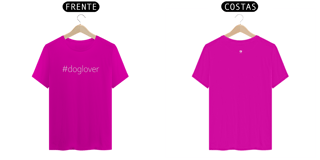 Nome do produto Camiseta #doglover unissex - Várias cores