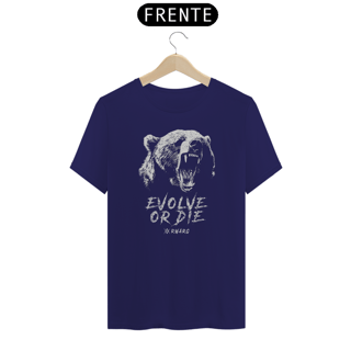 Nome do produto Evolve or Die - Bear